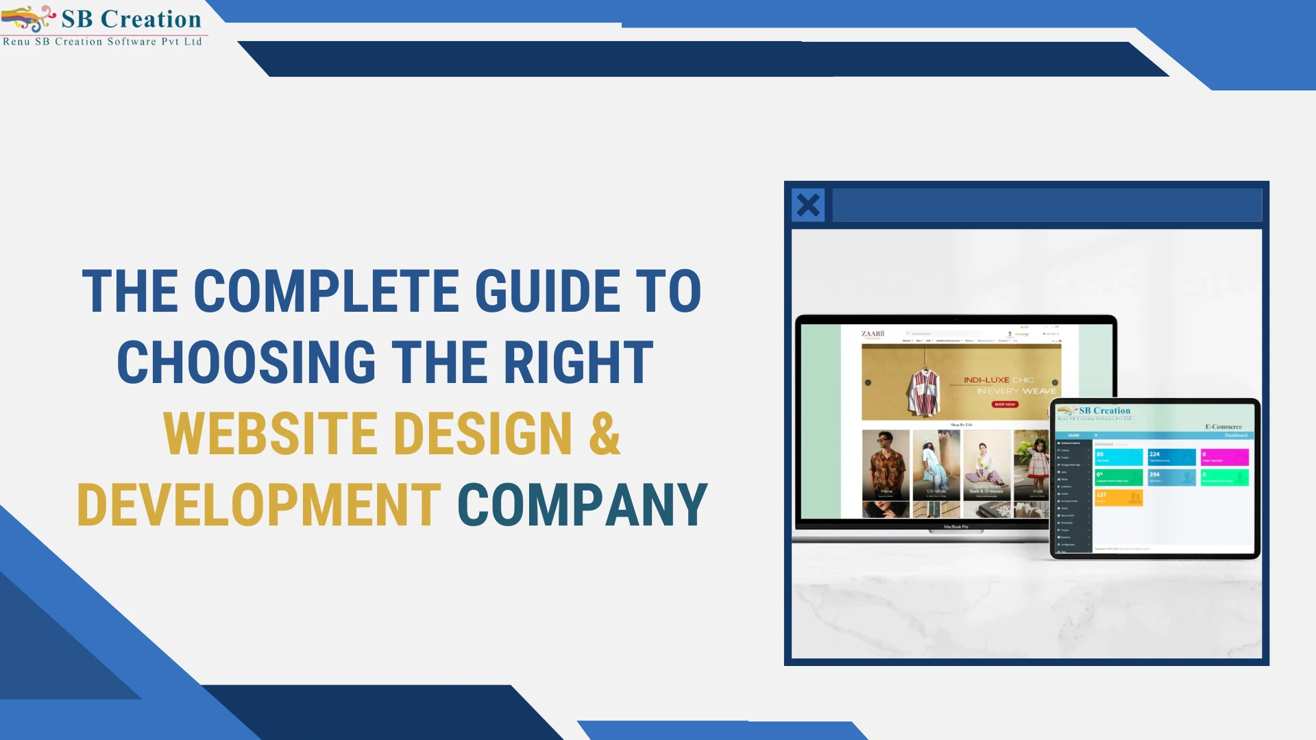 Guide to Choosing the Right Website Design and Development Company in India